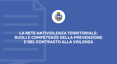 Corso di Formazione LA RETE ANTIVIOLENZA TERRITORIALE: RUOLI E COMPETENZE ...