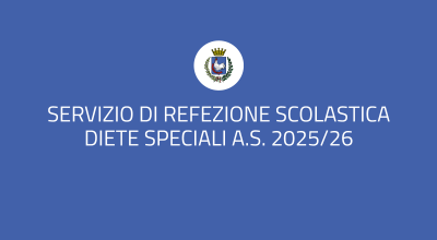 Servizio di refezione scolastica - diete speciali a.s. 2025/2026
