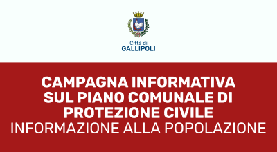CAMPAGNA INFORMATIVA SUL PIANO COMUNALE DI PROTEZIONE CIVILE: INFORMAZIONE AL...