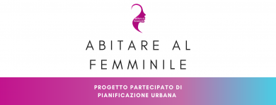 Puglia Partecipa - Abitare al Femminile