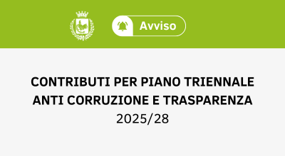 Contributi per l'Elaborazione della Sezione Rischi Corruttivi e Traspar...