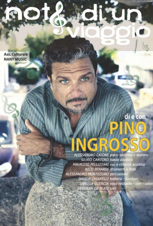 Note di Viaggio: spettacolo teatrale musicale di e con Pino Ingrosso