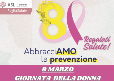 8 Marzo 2024: AbbracciAMO la prevenzione