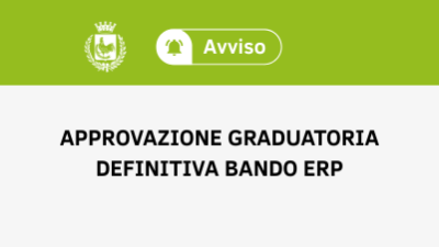 Alloggi ERP: pubblicata la graduatoria definitiva generale e le graduatorie s...