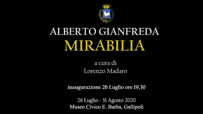 Alberto Gianfreda, Mirabilia: ancora una nuova mostra al Museo Civico -