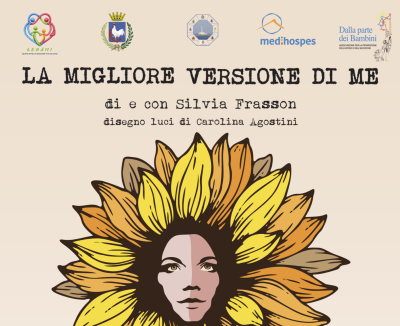  Spettacolo teatrale &ldquo;La migliore versione di me&rdquo; 