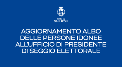 Aggiornamento albo delle persone idonee all&rsquo;ufficio di Presidente di Se...