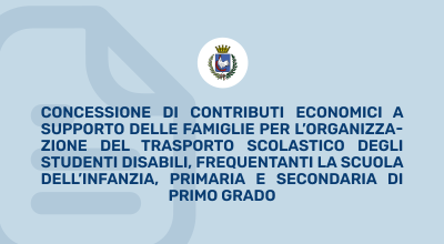 Avviso per la concessione di contributi economici a supporto delle famiglie p...