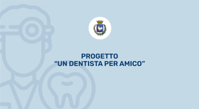 Progetto “Un Dentista per Amico”