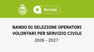 Pubblicato Bando di selezione per il Servizio Civile Universale 