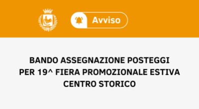 19^&nbsp;edizione fiera estiva centro storico: aperto il bando per assegnazio...