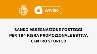 19^&nbsp;edizione fiera estiva centro storico: aperto il bando per assegnazio...