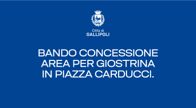 Bando per la concessione quinquennale di un&rsquo;area in Piazza Carducci per...