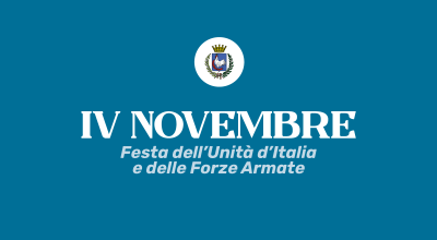 IV Novembre. Festa dell’Unità d’Italia e delle Forze Armate