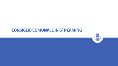 Consiglio Comunale in diretta streaming