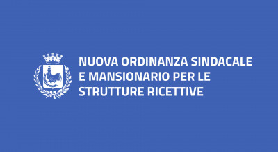 Nuova ordinanza sindacale e mansionario per le strutture ricettive