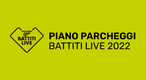 Piano Parcheggi Radionorba Battiti Live 2022