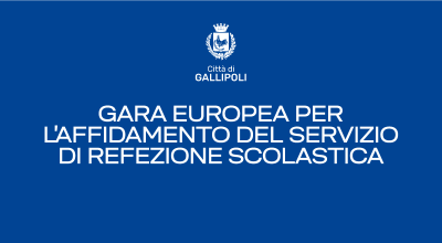 Gara europea per l'affidamento del servizio di refezione scolastica